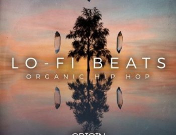 Origin Sound Lo-Fi Beats Organic Hip Hop