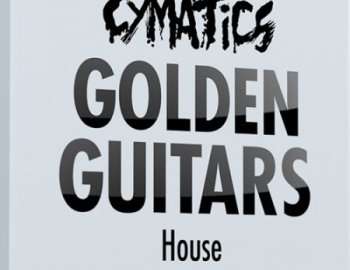 Cymatics Golden Guitars – House