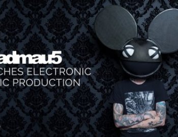Masterclass deadmau5 Teaches Electronic Music Production 2016 (ENG/RUS)