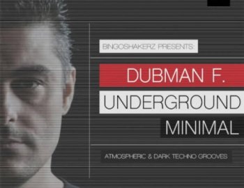 Bingoshakerz Dubman F. Underground Minimal