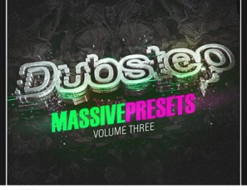 Prime Loops Total Dubstep Vol.3 Massive Presets