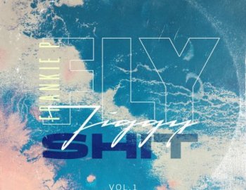 Frankie P Fly Jiggy Shit Vol 1-2 Compositions and Stems
