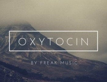 Freak Music Oxytocin
