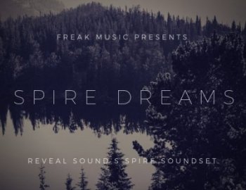 Freak Music Spire Dreams For Spire