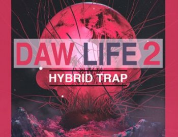 Soundsmiths DAW Life 2 Hybrid Trap