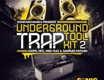 Sonic Mechanics Underground Trap Tool Kit 2
