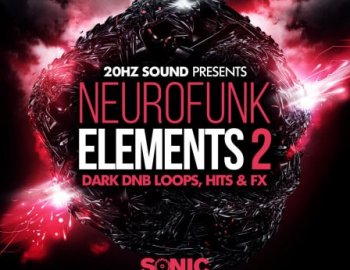 Sonic Mechanics 20Hz Sound Neurofunk Elements 2