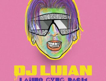 Splice DJ Luian LATINO GVNG Pack