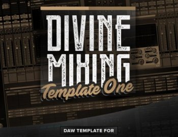 Divine Mixing Template One v1.3