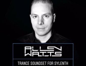 Allen Watts Trance Soundset for Sylenth1