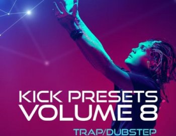 Sonic Academy KICK 2 Vol 8 Trap and Dubstep