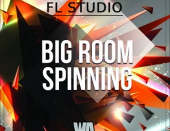 WA Production Big Room Spinning FL Studio Template