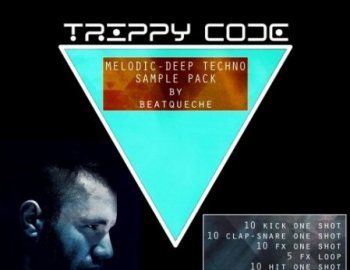 Trippy Code : Melodic Deep Techno Sample Pack by Beatqueche