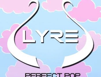 Splice Sounds LYRE's Perfect Pop Sample Pack