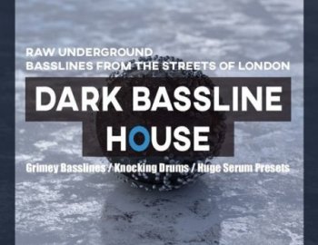 Soundsmiths Dark Bassline House
