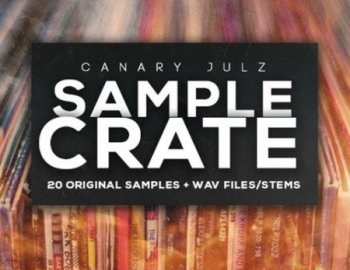 Canary Julz Sample Crate