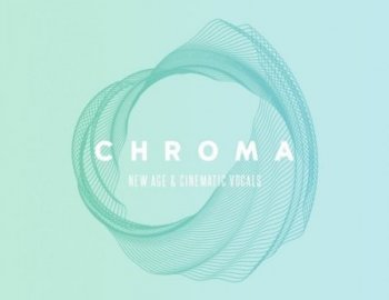 Audiomodern CHROMA - New Age & Cinematic Vocals