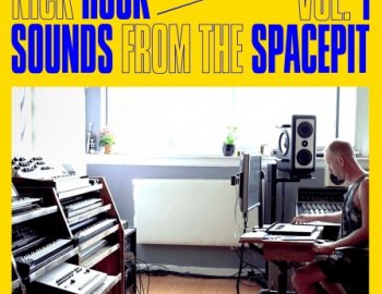 Splice Sounds Nick Hook Sounds from the Spacepit