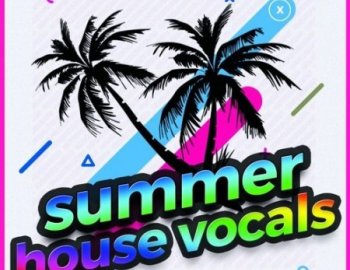 Big Sounds Summer House Vocals