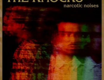 Splice Sounds The Knocks - Narcotic Noises