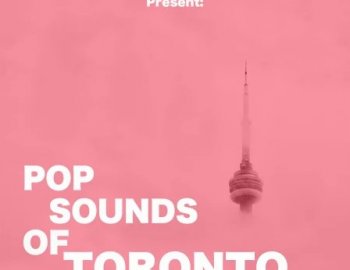 Jazzfeezy and Pilzbury Present - Pop Sounds Of Toronto Vol. 1