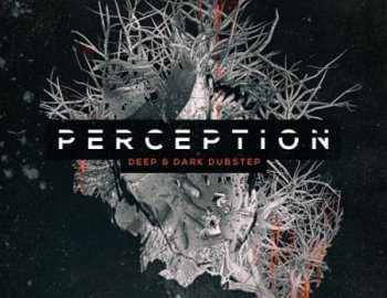 Production Master Perception - Deep & Dark Dubstep