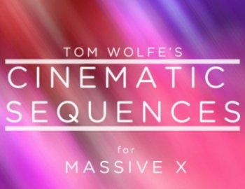 Tom Wolfe Cinematic Sequences for Massive X