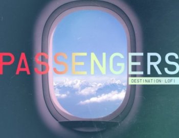 Production Master Passengers - Destination Lofi