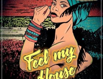 True Samples Feel My House