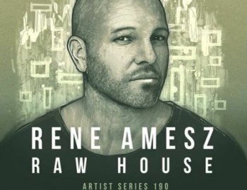 Loopmasters Rene Amesz: Raw House Vol 1