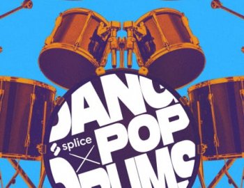 Splice Originals Dang Pop Drums with Aaron Steele