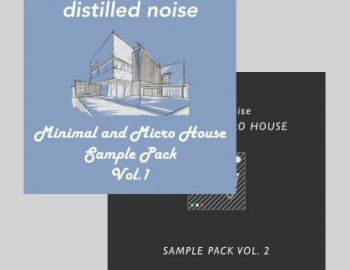 Distilled Noise Minimal and Micro House Sample Pack Vol.1-2