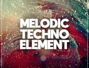 True Samples Melodic Techno Element