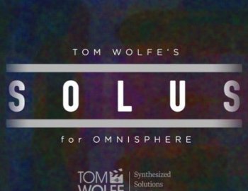 Tom Wolfe Solus for Omnisphere