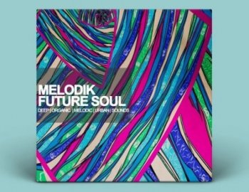 Samplestar Melodik Future Soul