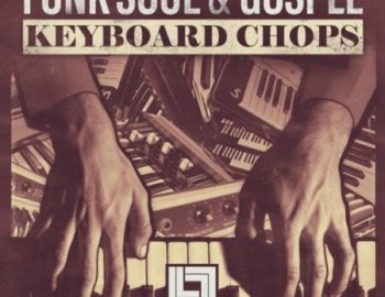 Looptone Funk, Soul and Gospel Keyboard Chops