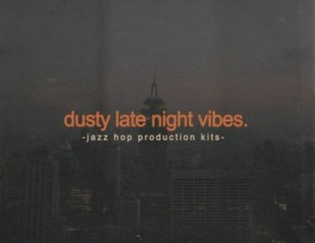 Samplestar Dusty Late Night Vibes
