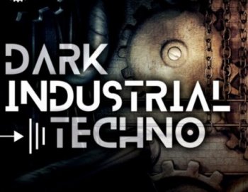 Industrial Strength Dark Industrial Techno