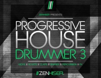 Zenhiser Progressive House Drummer 3