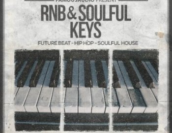 Famous Audio RnB & Soulful Keys
