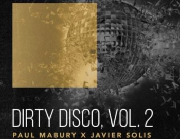 That Sound Dirty Disco Vol. 2