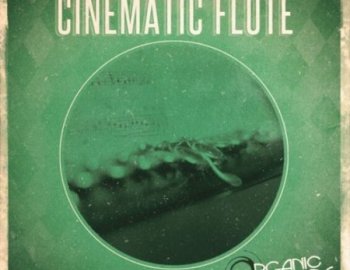 Organic Loops Cinematic Flute