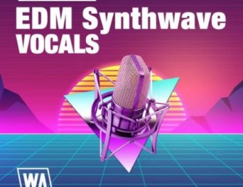 W. A. ​​Production EDM Synthwave Vocals