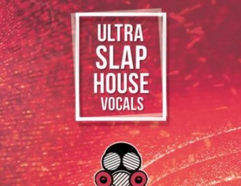 Vandalism Ultra Slap House Vocals