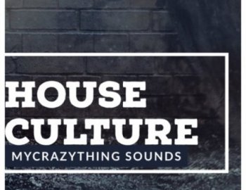 Mycrazything Sounds House Culture Vol 1