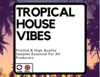 Diamond Sounds Tropical House Vibes