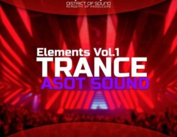 District Of Sound Elements Trance ASOT Sylenth1 Vol.1