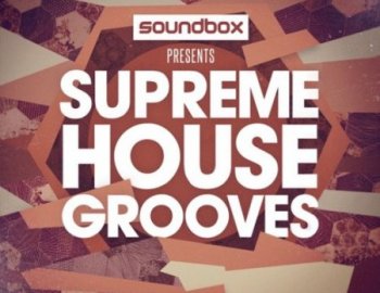 Soundbox Supreme House Grooves