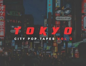 Samplestar Tokyo City Pop Tapes Vol 2