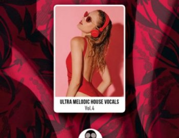 Vandalism Ultra Melodic House Vocals 4